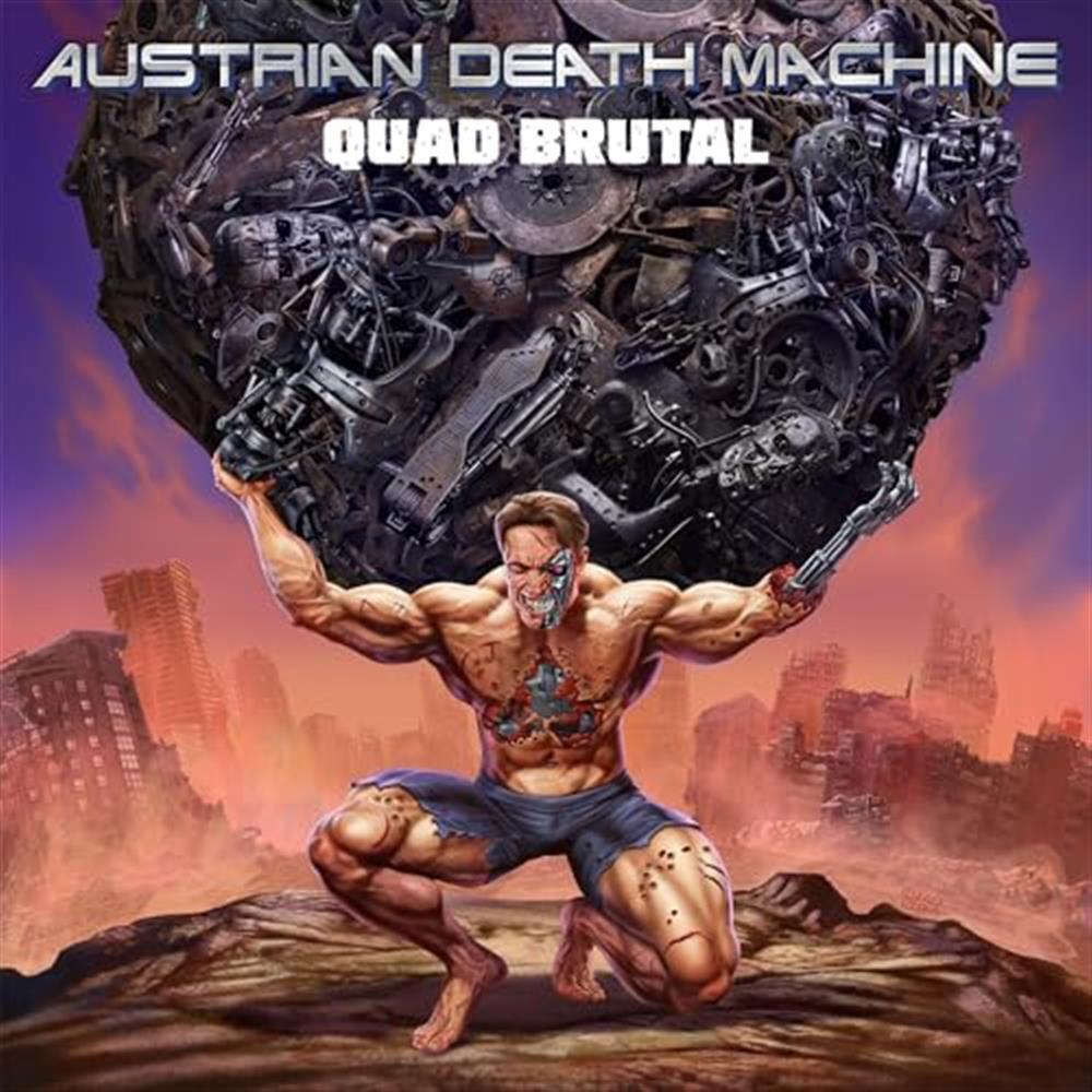 Quad Brutal - Austrian Death Machine (Audio cd)