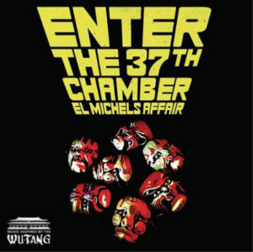 El Michels Affai Enter the 37th Chamber: Music Inspired By the Wu-Tan (Vinyl LP)