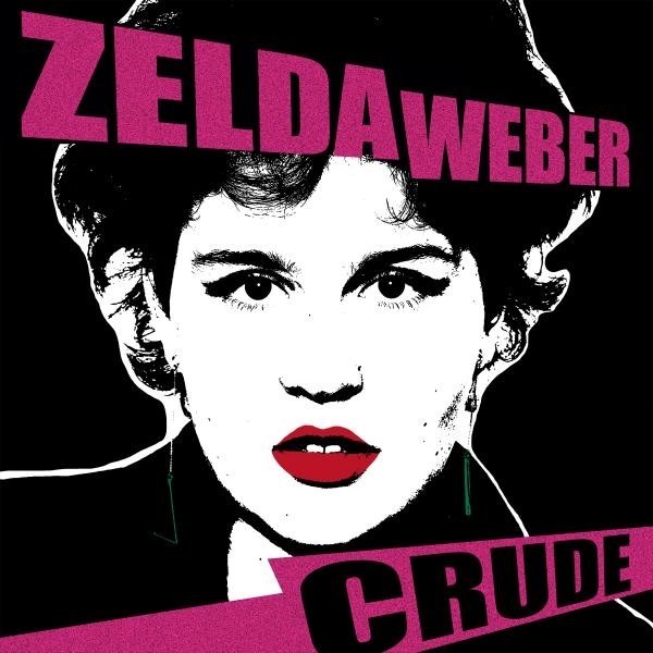 Zelda Weber Crude (White) (Vinyl LP)
