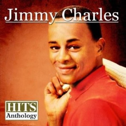 Hits Anthology (Jimmy Charles) by Jimmy Charles