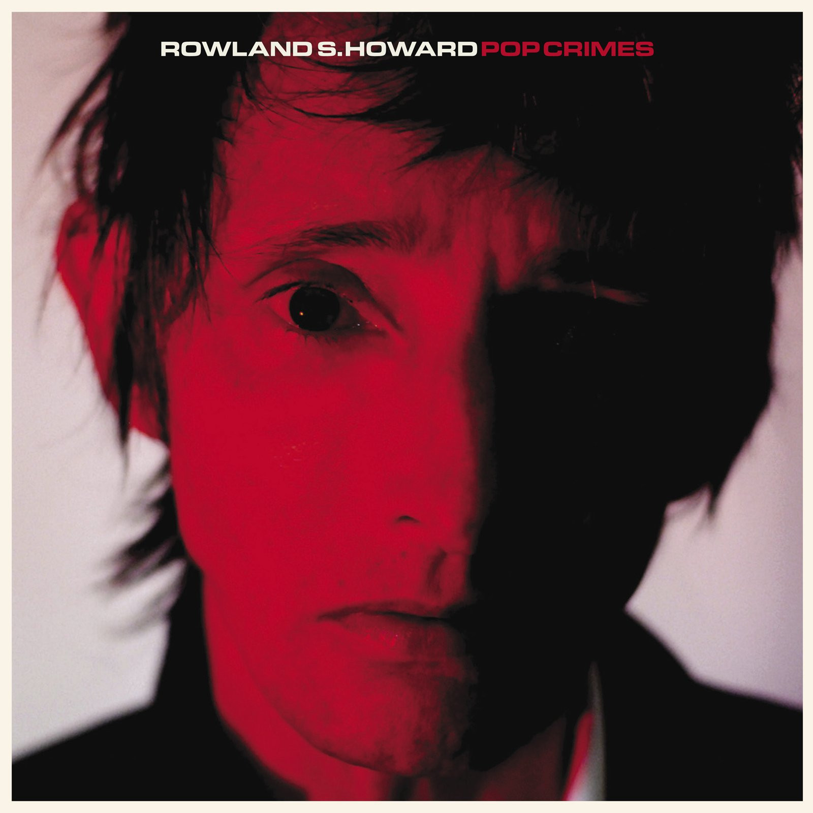 Rowland S. Howard Pop Crimes (Vinyl LP)
