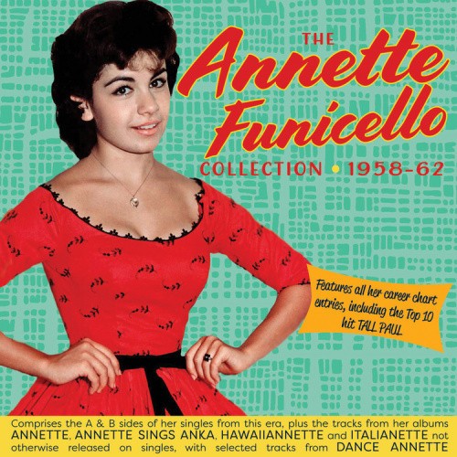 The Annette Funicello Collection: 1958-62 by Annette Funicello
