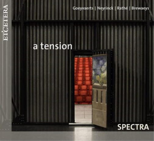Karel Goeyvaerts Goeyvaerts/Neyrinck/Rathé/Brewaeys: A Tension (CD) Album