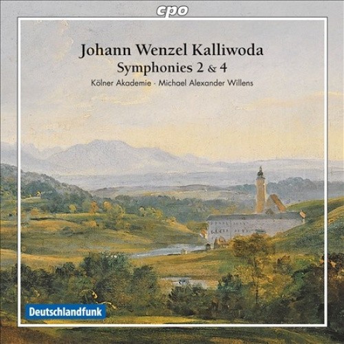 Symphonies 2 & 4 / Concert Overture by Kalliwoda Johann Wenzel
