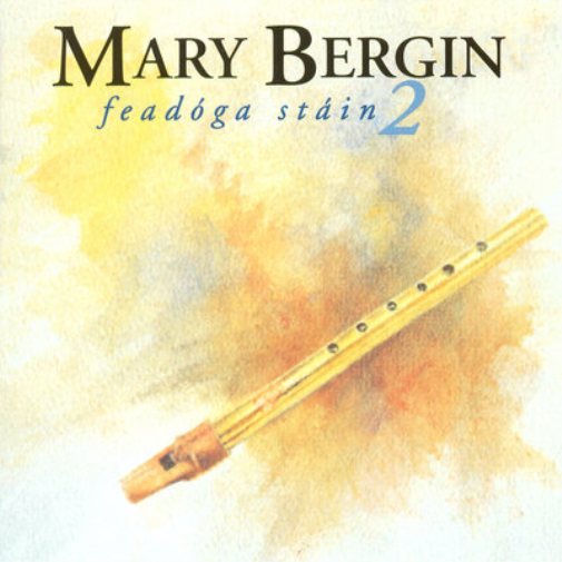 Mary Bergin Fadoga Stain 2 (CD) Album