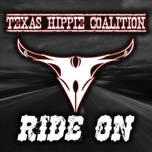 Ride On by Texas Hippie Coalition