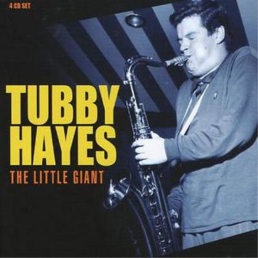 Tubby Hayes The Little Giant (CD) Album