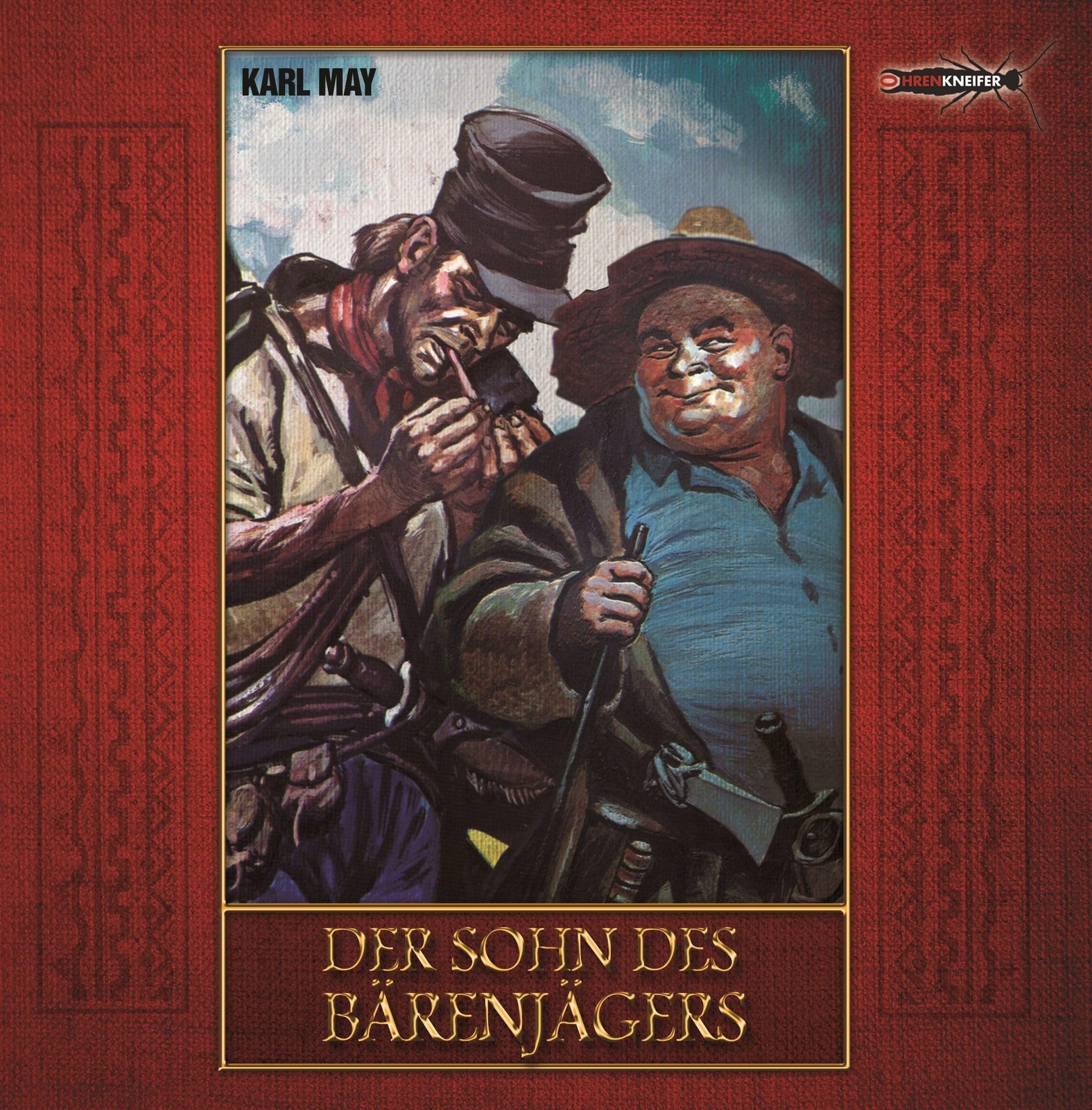 Karl) Ohrenkneifer (May Der Sohn des Bärenjägers (Hörspiel nach Karl May) (CD)