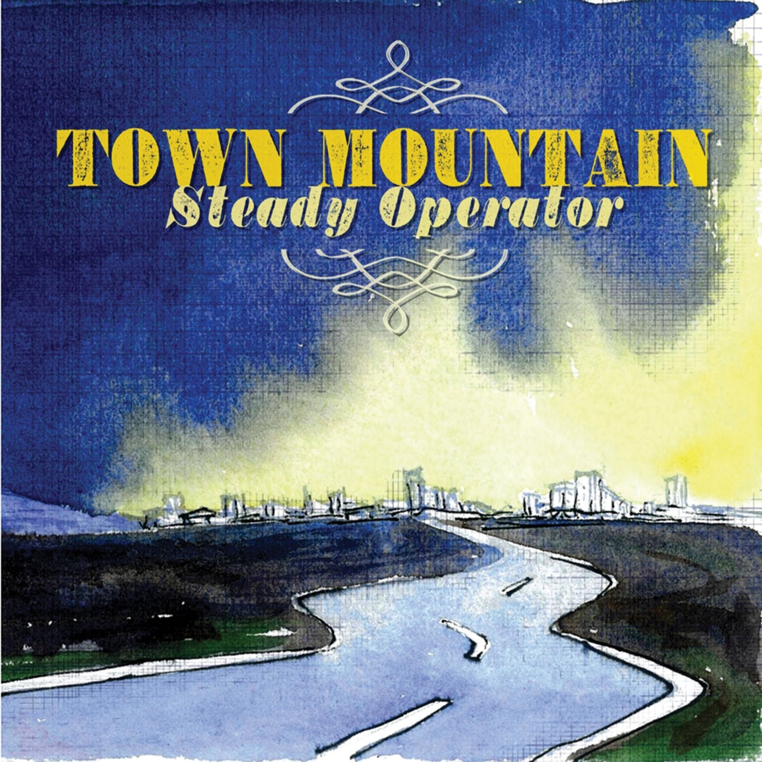 Town Mountain Steady Operator (CD)