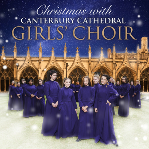 Canterbury Cathedral Girls' C Christmas With Canterbury Cathedral Girls' C (CD)