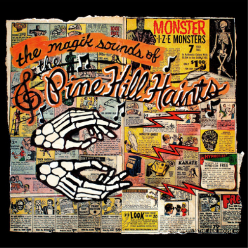 The Pine Hill Haints The Magik Sounds of the Pine Hill Haints (Vinyl LP)