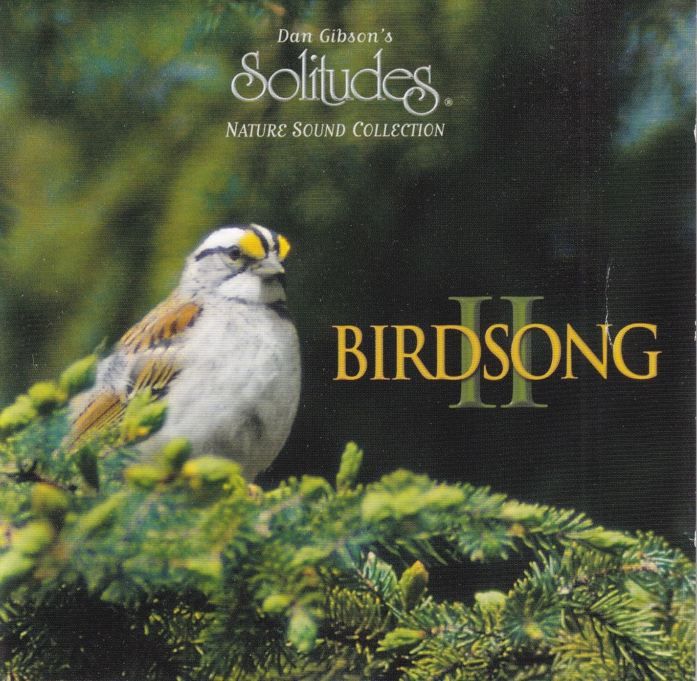 Birdsong II - Solitudes Nature Sound Collection (CD)