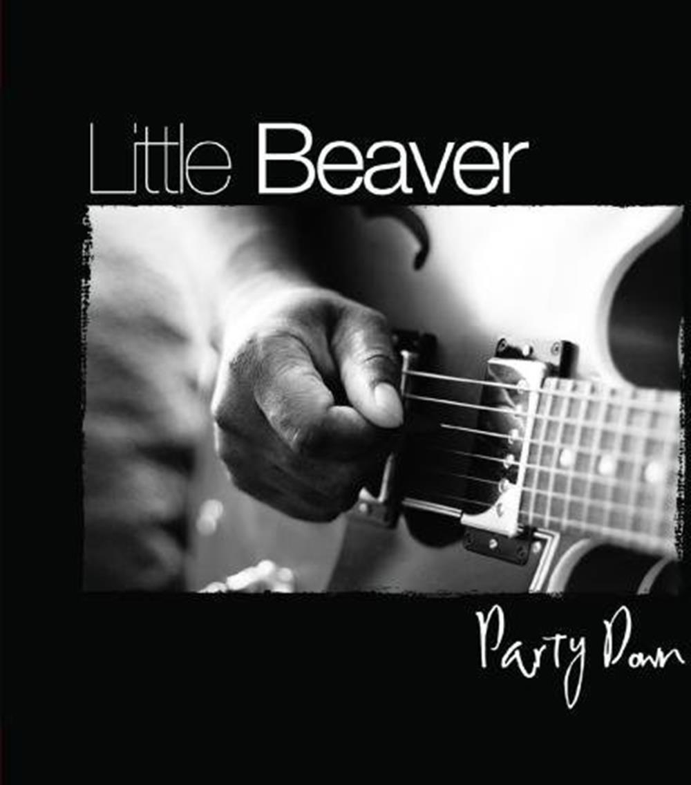 Little Beaver - Party Down - AA.VV. (Audio Cd)