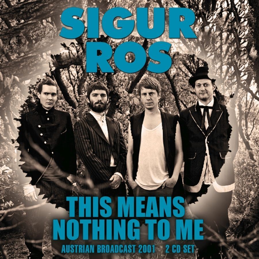 Sigur Rós This Means Nothing to Me: Austrian Broadcast 2001 (CD) Album