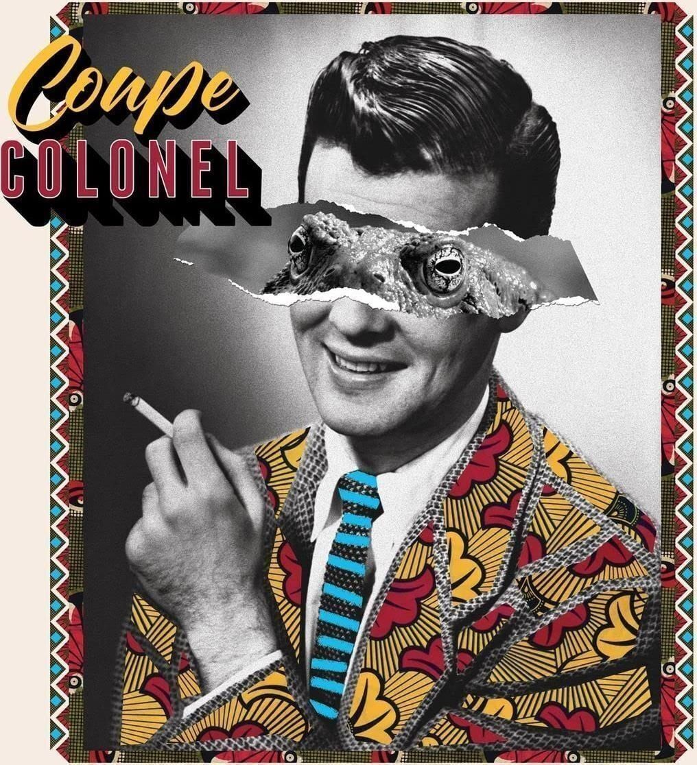 Audio Cd Nuovo - Coupe Colonel - Coupe Colonel (Eponyme)  - Maaula Records