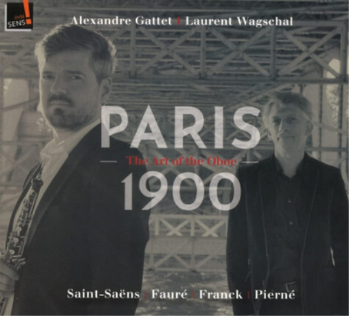 Alexandre Gattet Paris 1900: The Art of the Oboe (CD) Album