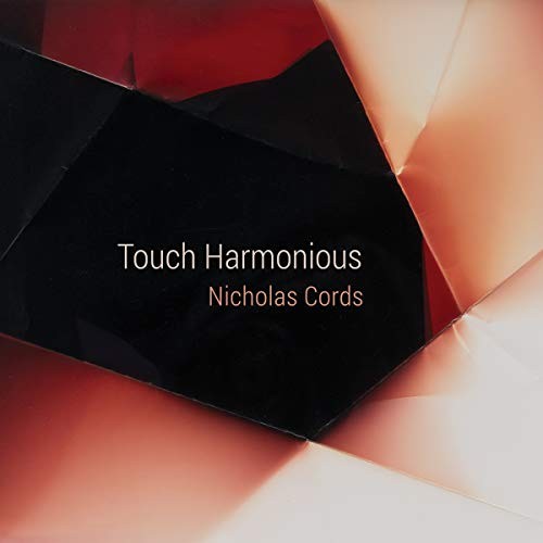 Nicholas Cords Nicholas Cords: Touch Harmonious (CD) Album Digipak