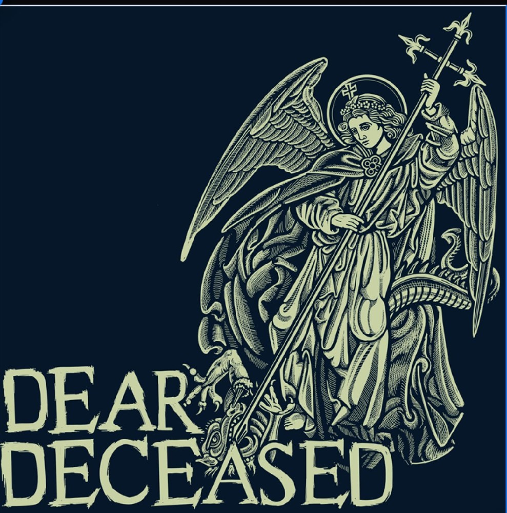 Dear Deceased - Dear Deceased: Bene - Dear Deceased (Vinile)