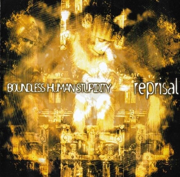 Reprisal Boundless Human Stupidity (CD)
