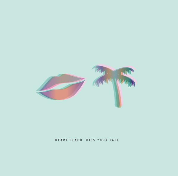 Heart Beach Baci Il Tuo Viso LP Vinile Australia Spunk 2016 Nuovo Sigillato