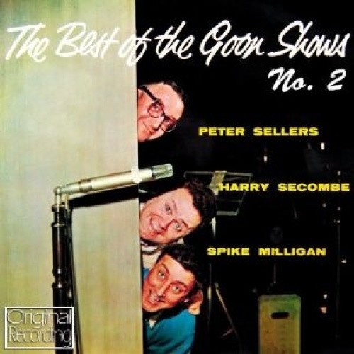 Best of the Goon Shows 2 by The Goons