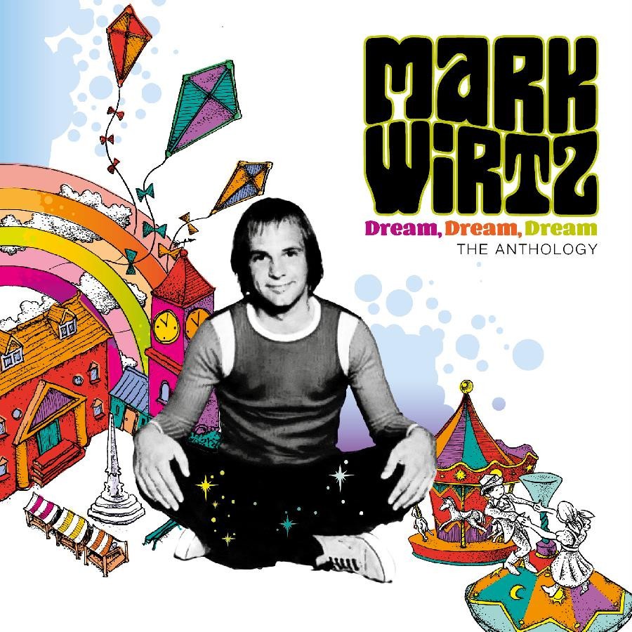 5013929433038 CD Dream Dream Dream. The Anthology - Mark Wirtz