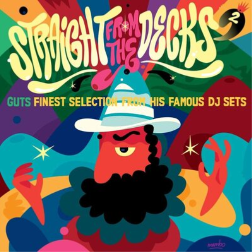 Various Artists Straight from the Decks 2: Guts Finest Selections from His  (CD)