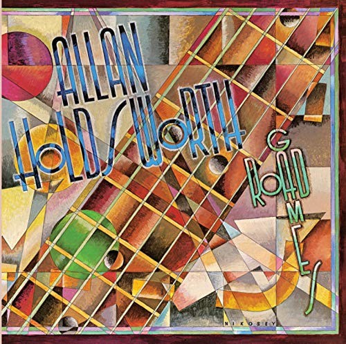 Road Games by Allan Holdsworth
