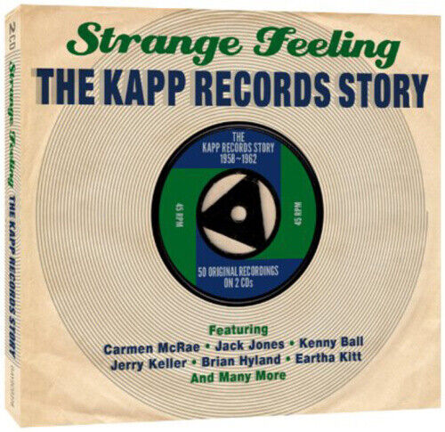 Strange Feeling: Kapp Records Story / Various by Various
