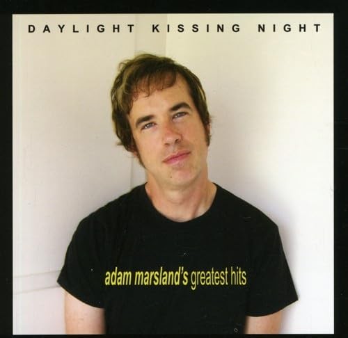 Adam Marsland Daylight Kissing Night-Adam (CD)