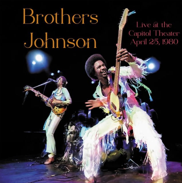 Brothers Johnson - Live At The Capitol Theater April 25, 1980 (blue Marble Vi...