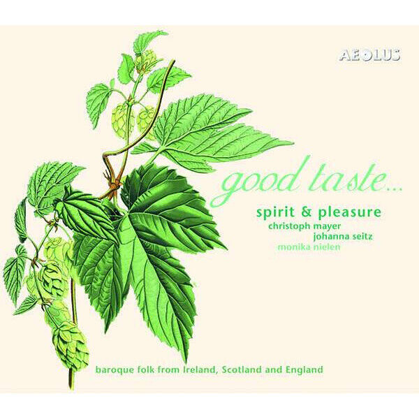 Good Taste - Pieces From Ireland, Scotland & England (Cd)