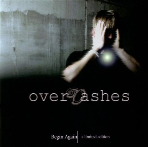 Over ashes Begin Again (CD)