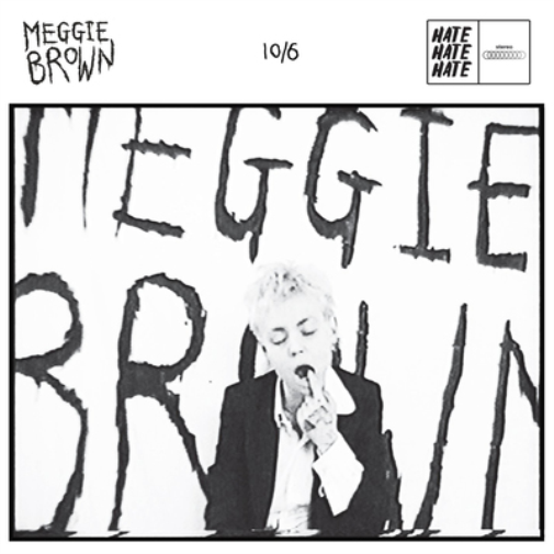 Meggie Brown 10/6 (Vinyl LP) 7" Single