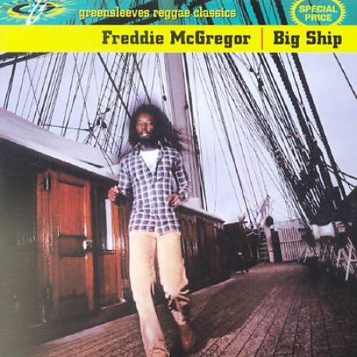 Big Ship by Freddie McGregor