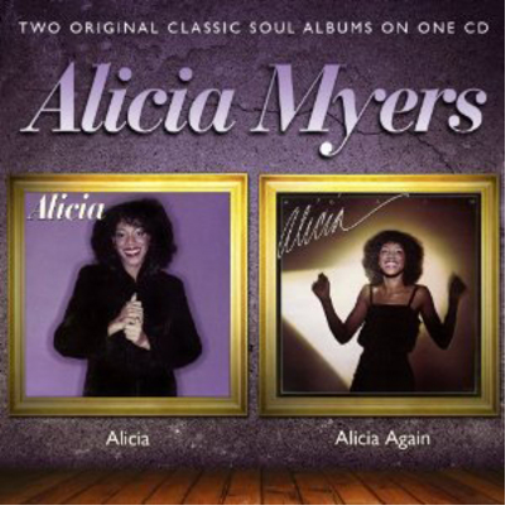 Alicia Myers Alicia/Alicia Again (CD) Album