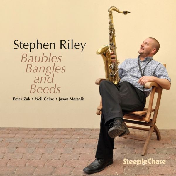 Stephen Riley Baubles, Bangles and Beads (CD) Album