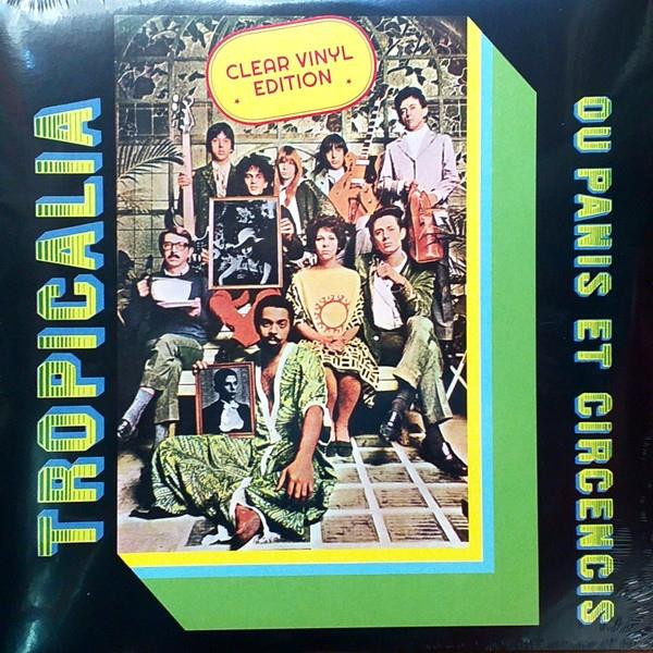 0889397741501 Vinile Ou Panis Et Circensis (Clear Heavy Vinyl) - Tropicalia