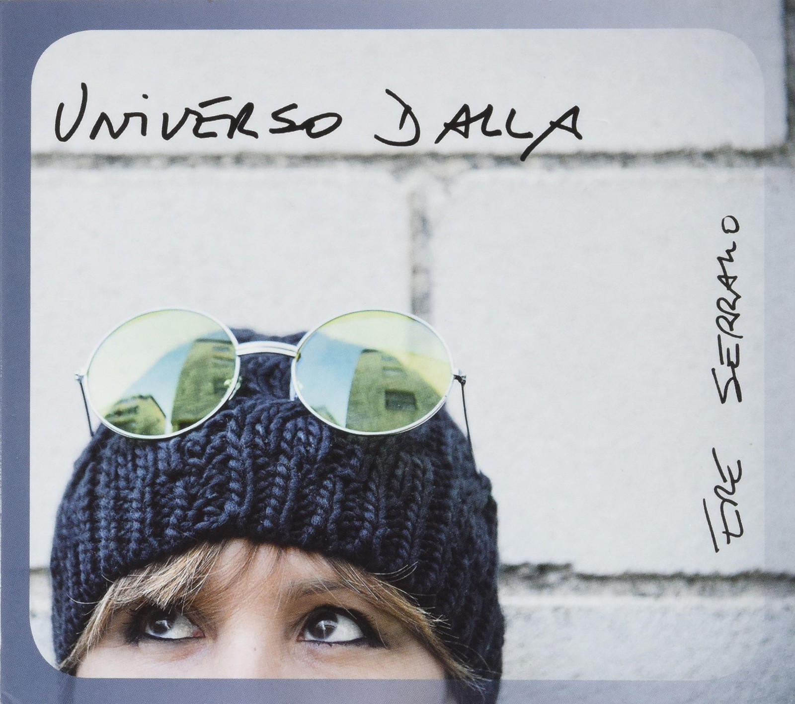 Ere Serrano Universo Dalla
