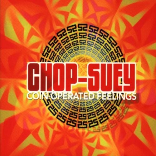 Chop Suey - Coin Operated Feelings - Cd