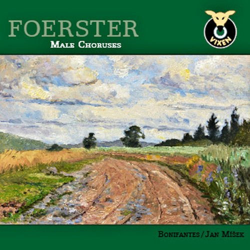 Bonifantes - Jan Misek Foerster Male Choruses (CD)