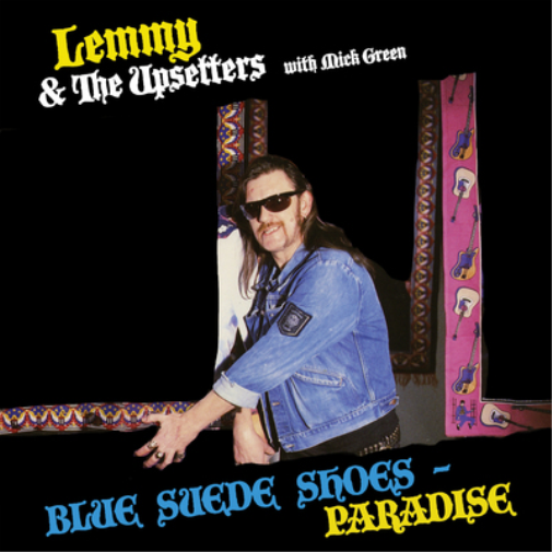 Lemmy & The Upsetters with Mick Green Blue Suede Shoes/Paradise (Vinyl LP)
