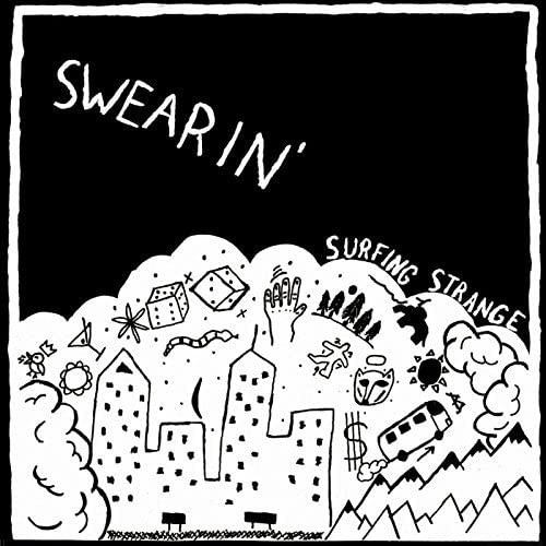 SWEARIN Surfing Strange (Vinyl LP)