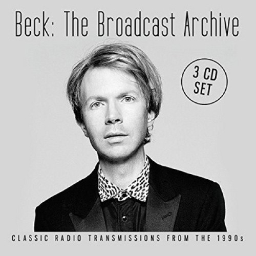 Broadcast Archive  [3 Discs] by BECK