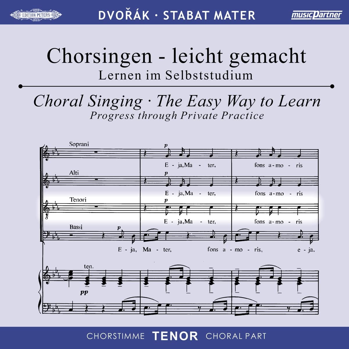 Chorstimme Teno Chorsingen - leicht gemacht: Stabat Mater op. 58, Chorstimm (CD)