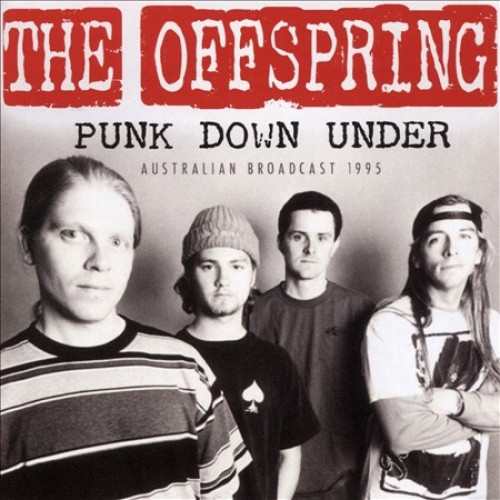 Punk Down Under * by The Offspring