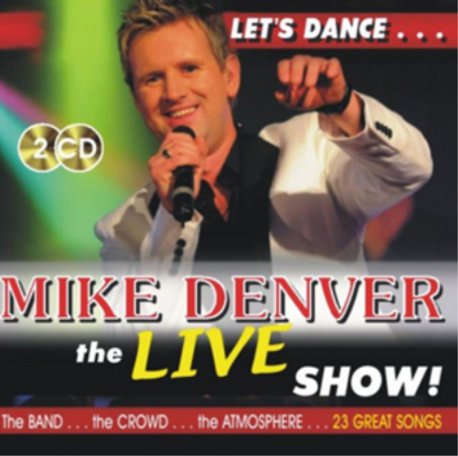 Mike Denver The Live Show (CD) Album