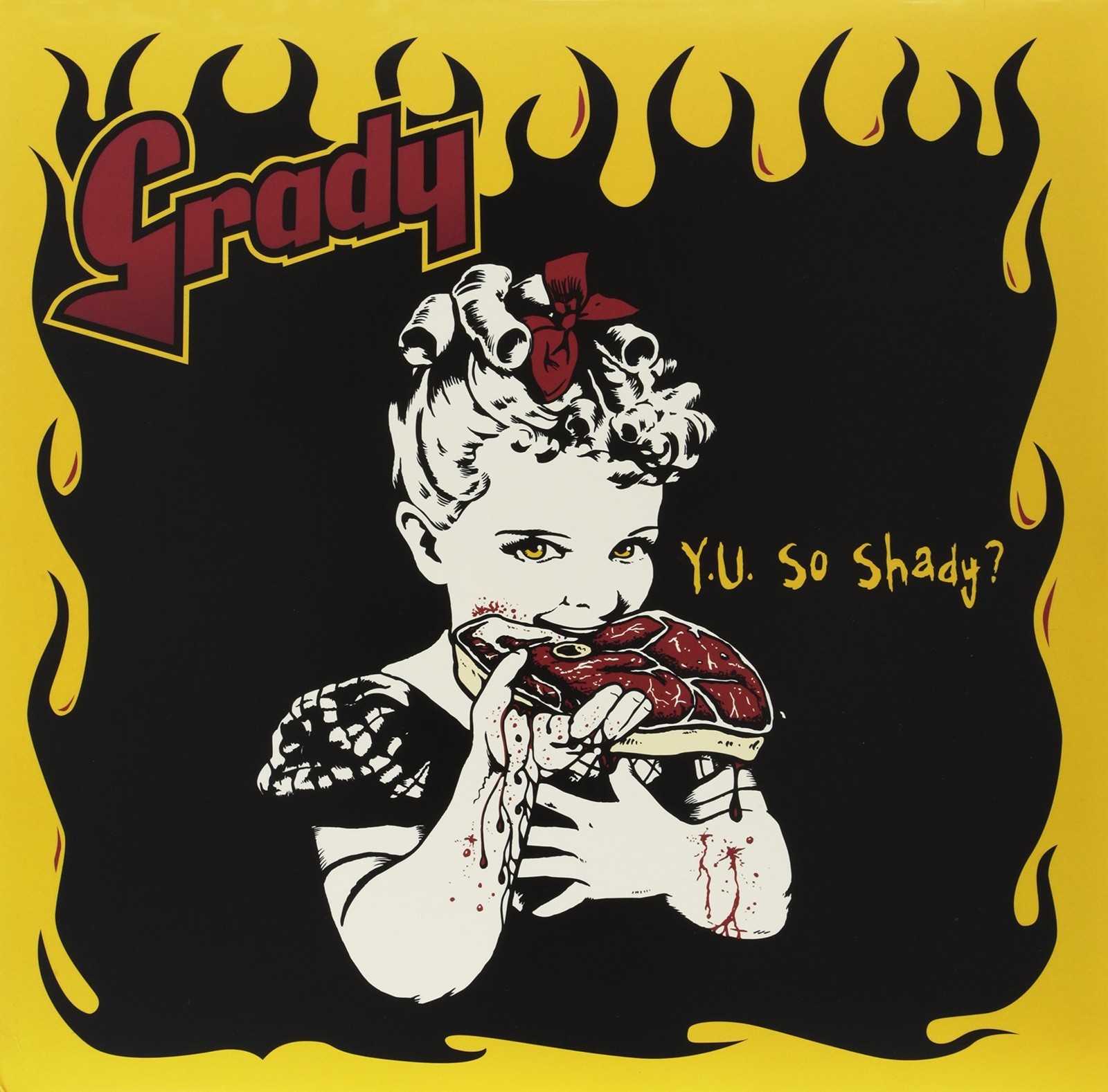 Grady Y.U. So Shady? (Vinyl LP)