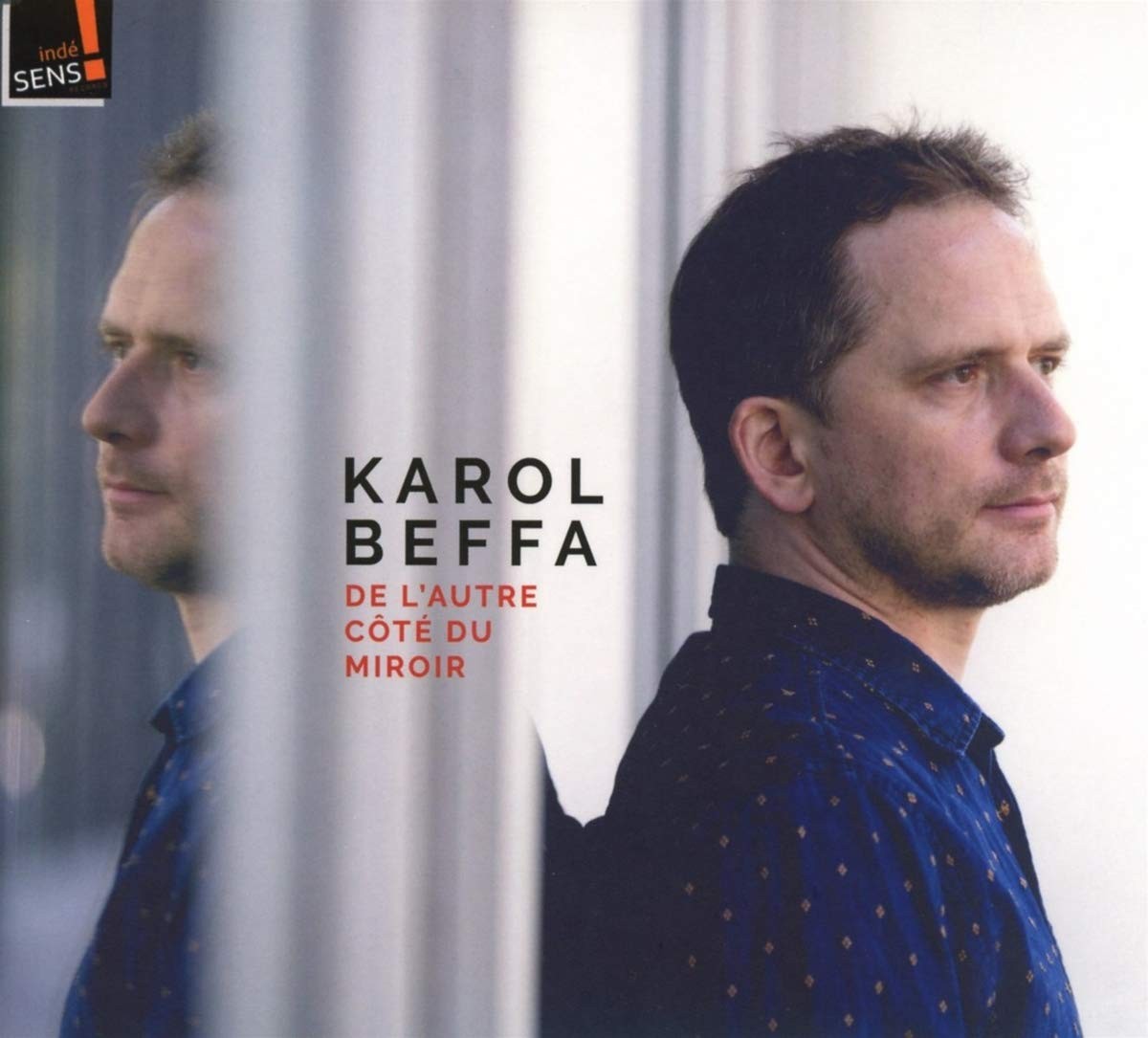 Karol Beffa De Lautre Cote Du Mirroir; Ka (CD)