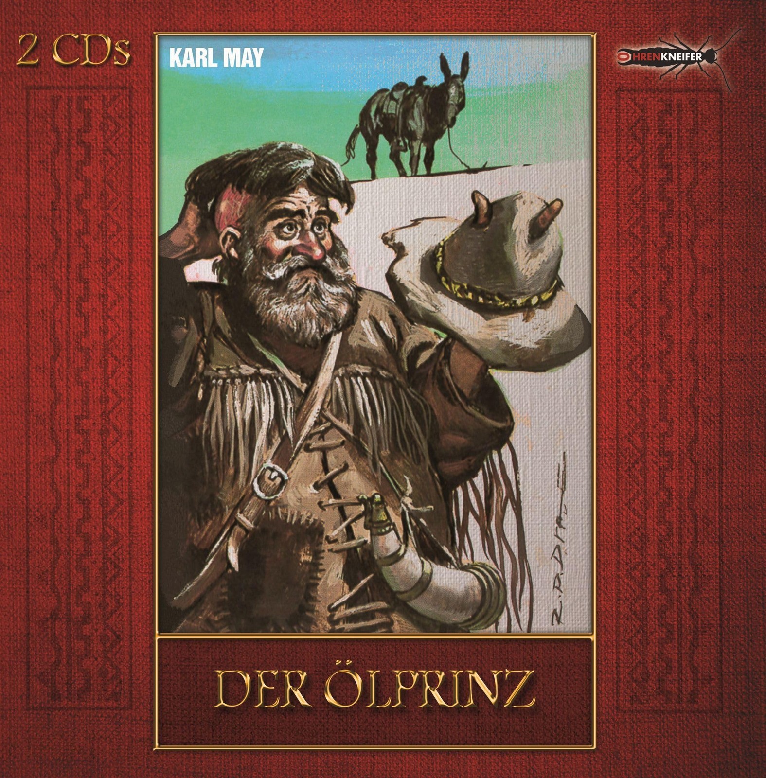 Karl) Ohrenkneifer (May Der Ölprinz (Hörspiel nach Karl May) (CD)